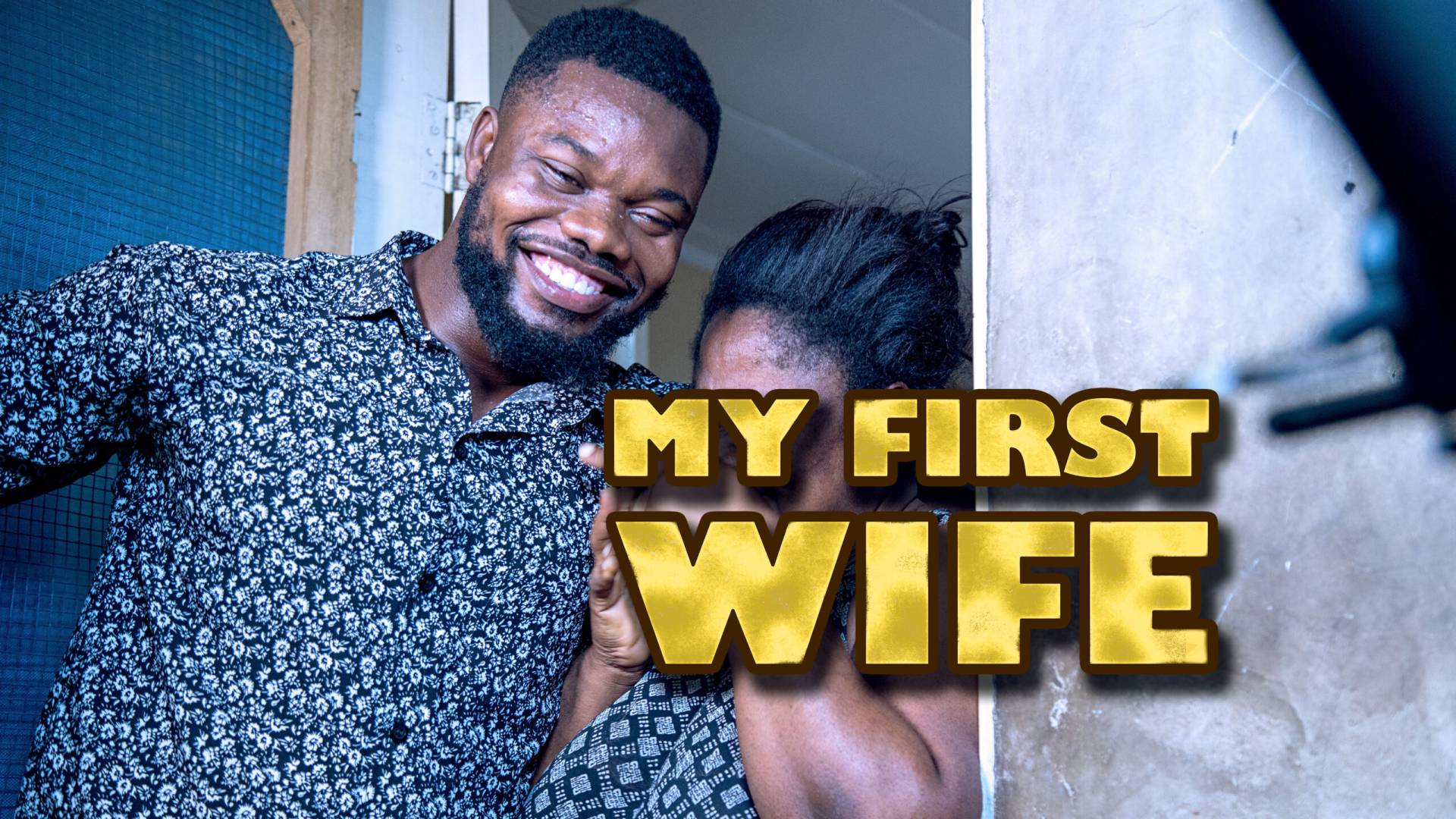 My First Wife 1 Wide YT scaled - Thank Someone
